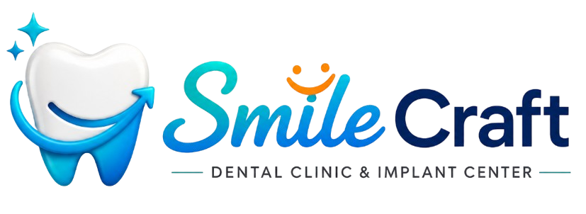 Smile Craft Dental Clinic & Implant Center